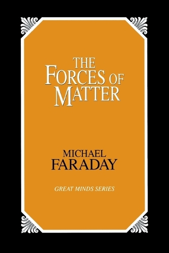 The Forces of Matter