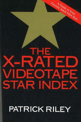 The X-Rated Videotape Star Index