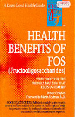 The Health Benefits of FOS