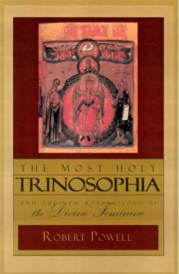 The Most Holy Trinosophia