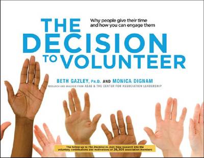 The  Decision to Volunteer