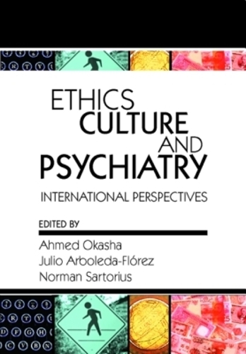 Ethics, Culture, and Psychiatry