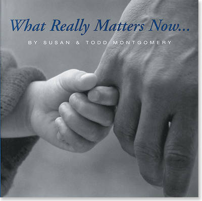 What Really Matters Now
