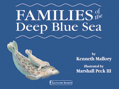 Families of the Deep Blue Sea