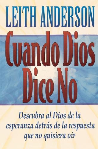 Cuando Dios  dice no