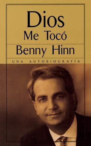 Dios me tocó