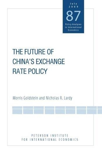 The Future of China′s Exchange Rate Policy