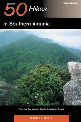 Explorer's Guide 50 Hikes in Southern Virginia