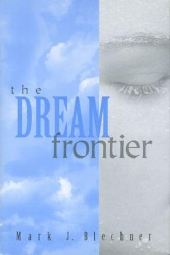 The Dream Frontier