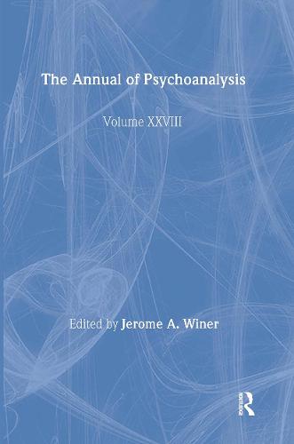 The Annual of Psychoanalysis, V. 28