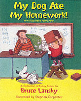 My Dog Ate My Homework!