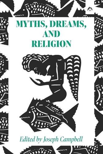 Myths, Dreams, and Religion