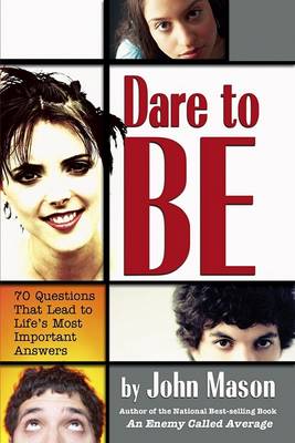 Dare to be