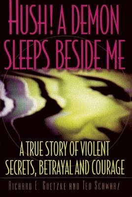 Hush! a Demon Sleeps Beside Me