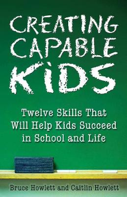 Creating Capable Kids