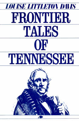 Frontier Tales of Tennessee