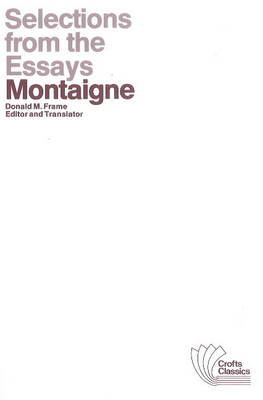 Essays: Selections from the Essays