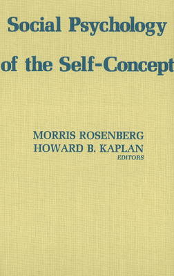 Social Psychology of the Self Concept
