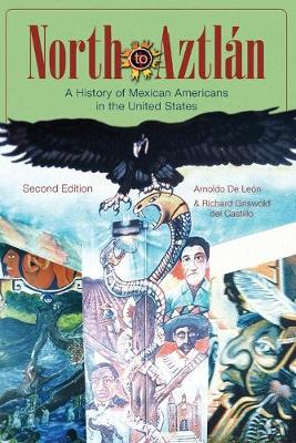 North to Aztlan