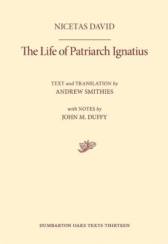 The Life of Patriarch Ignatius