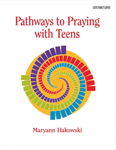 Pathways to Praying with Teens