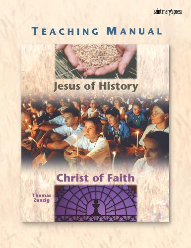 Teaching Manual for Jesus of History, Christ of Faith