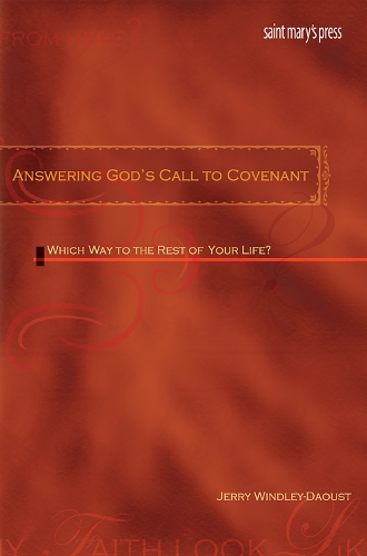 Answering God's Call to Covenant