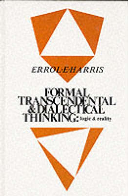 Formal, Transcendental and Dialectical Thinking