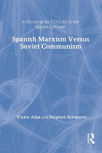 Spanish Marxism Versus Soviet Communism