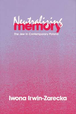 Neutralizing Memory