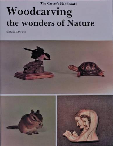 The Carver's Handbook