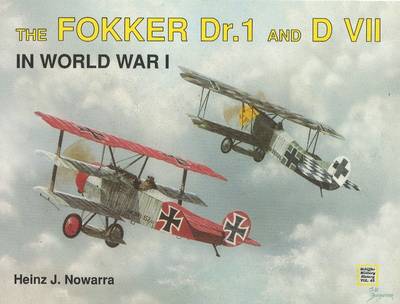 The Fokker Dr I and Dr VII in World War I