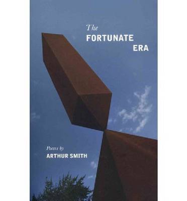The Fortunate Era