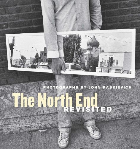The North End Revisited