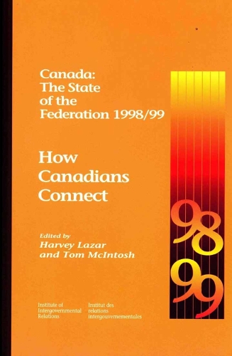 Canada: the State of the Federation 1998/99
