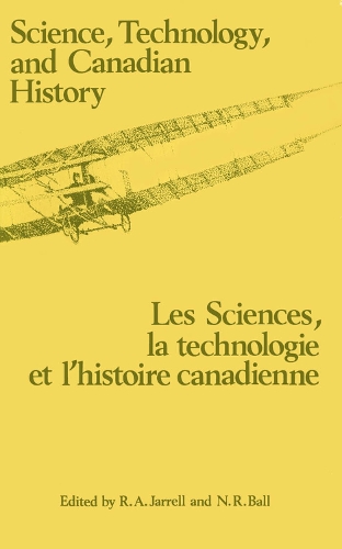 Science, Technology and Canadian History
