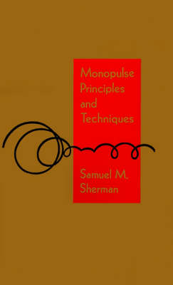 Monopulse Principles and Techniques