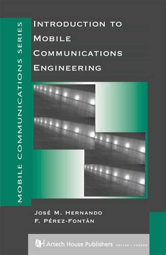 Introduction to Mobile Communications Engineering