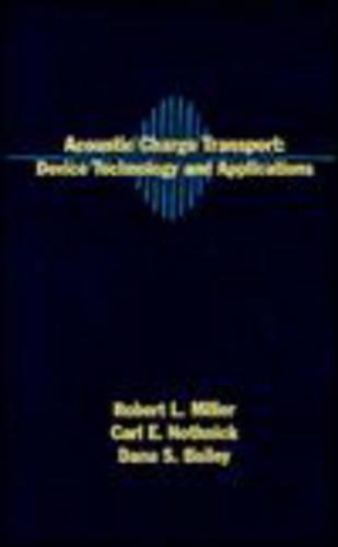 Acoustic Change Transport: Device Technology and Applications
