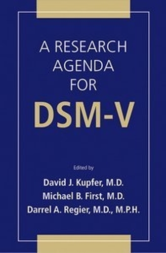 A Research Agenda for DSM V
