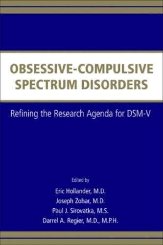 Obsessive-Compulsive Spectrum Disorders