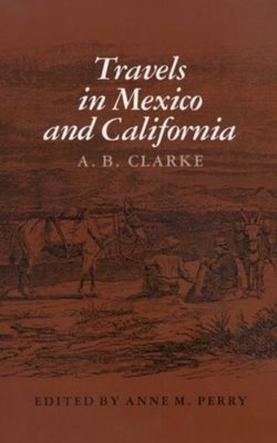 Travels in Mexico & Calif