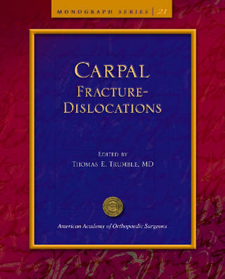 Carpal Fracture-dislocations