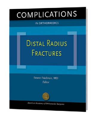 Complications in Orthopaedics: Distal Radius Fractures