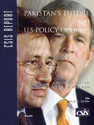 Pakistan's Future and U.S. Policy Options