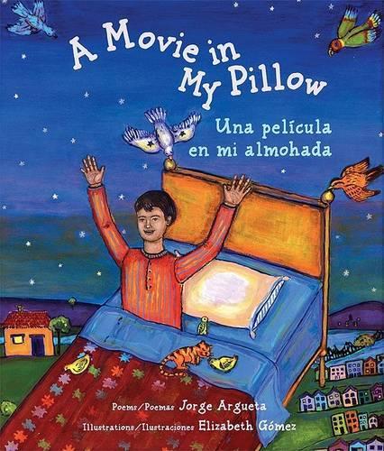 A Movie in My Pillow / Una Película En Mi Almohada