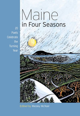 Maine in Four Seasons