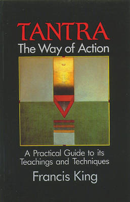 Tantra, the Way of Action
