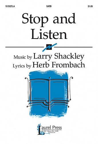Stop and Listen