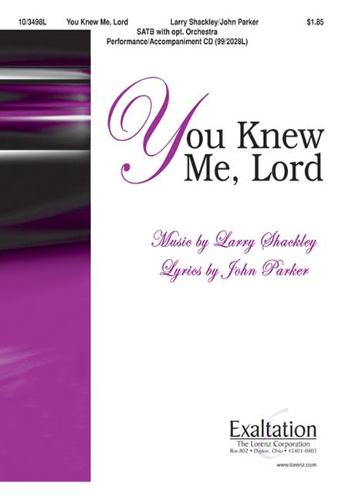 You Knew Me, Lord